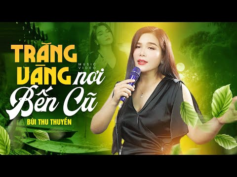 Khúc Hoài Niệm Dưới Ánh Trăng Xưa "TRĂNG VÀNG NƠI BẾN CŨ" - NSƯT Bùi Thu Huyền | Thơ: Nguyễn Khắc Tú