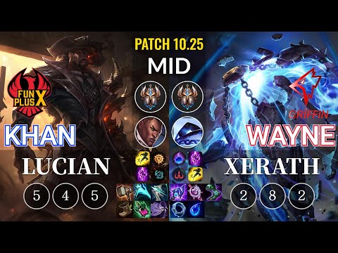 FPX Khan Lucian vs GRF Wayne Xerath Mid - KR Patch 10.25