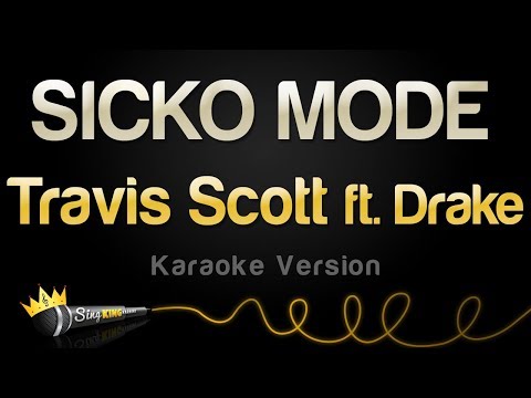 Travis Scott ft. Drake - SICKO MODE (Karaoke Version)