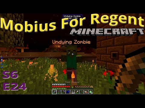 Mobius For Regent: S6 Ep24 - Seeds, Walls and Blood - FTB Infinity Modpack+ - M4R6.24
