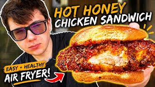 Easy Hot Honey Chicken Sandwich (Air Fryer)