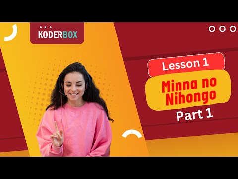 JLPT N5 - Minna no Nihongo, Lesson 1 (Part 1)