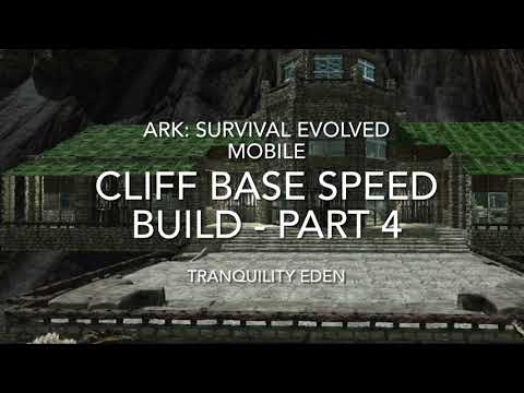 Ark Mobile Base Build - Cliff Base Speed Build - Part 4 - Gauntlet NA PVE Official Server
