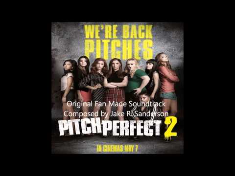 OST Pitch Perfect 2 (Original Soundtrack): Sisters Forever (Fan Made)