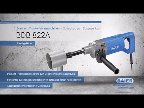 BDB 822A - Diamant- Trockenbohrmaschine mit Softschlag zum Dosensenken
