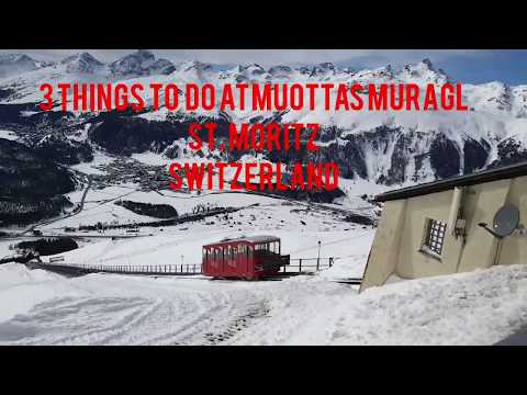 #3 Things to do at Muottas Muragl St Moritz Switzerland
