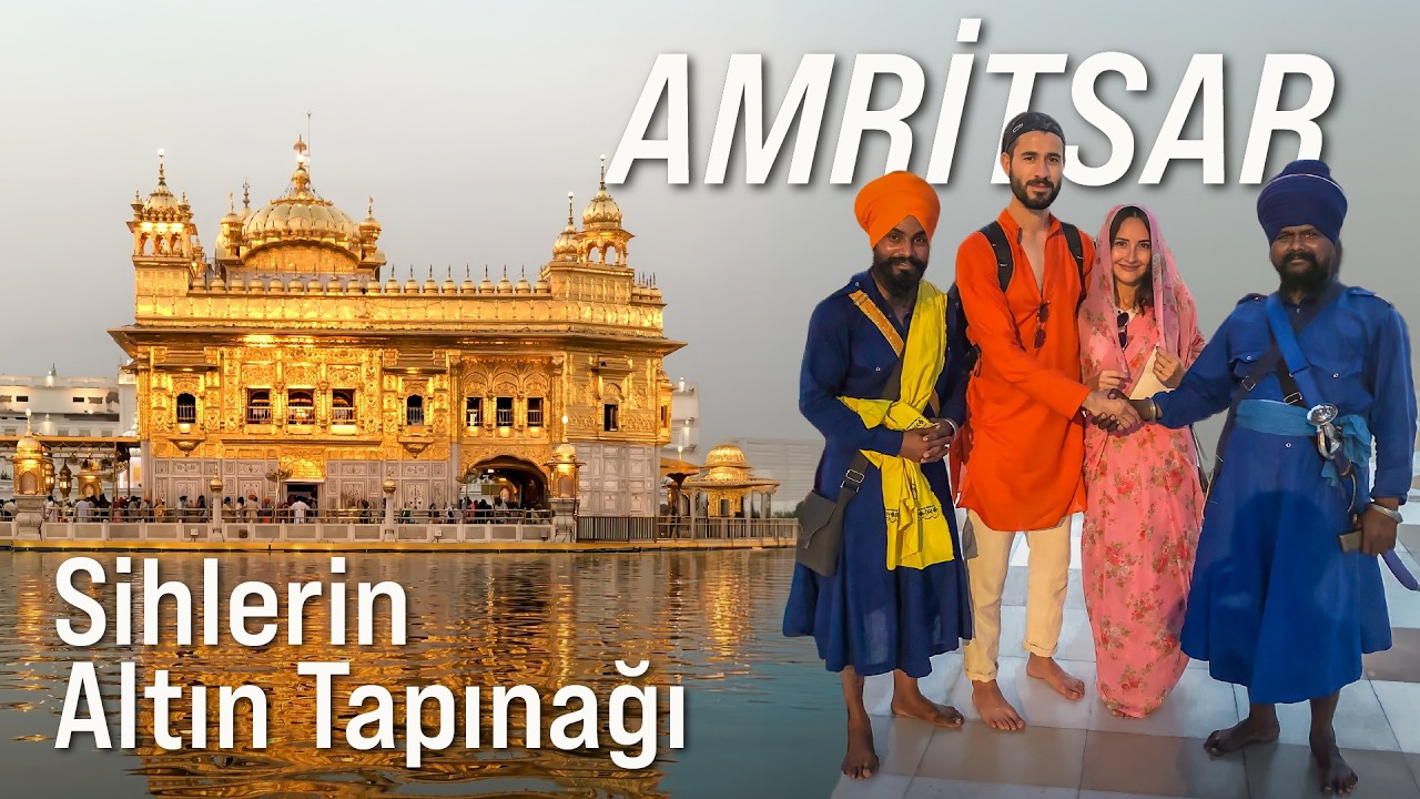 Sikhism and the Golden Temple, the Kaaba of Sikhs: Culture and Life in Amritsar