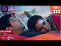 Mann Atisundar 20 June 2024 Full Episode 332 Radhika Divyam Cozy Moments Dangal TV
