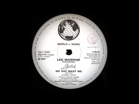 LEE MARROW FT LIPSTICK - DO YOU WANT ME (EXTENDED)