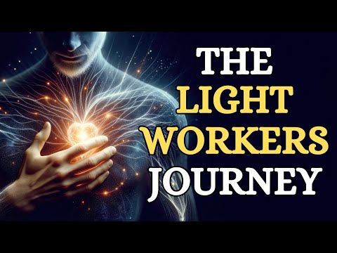 The Lightworkers' Journey: Awakening, Healing, and Transforming the World