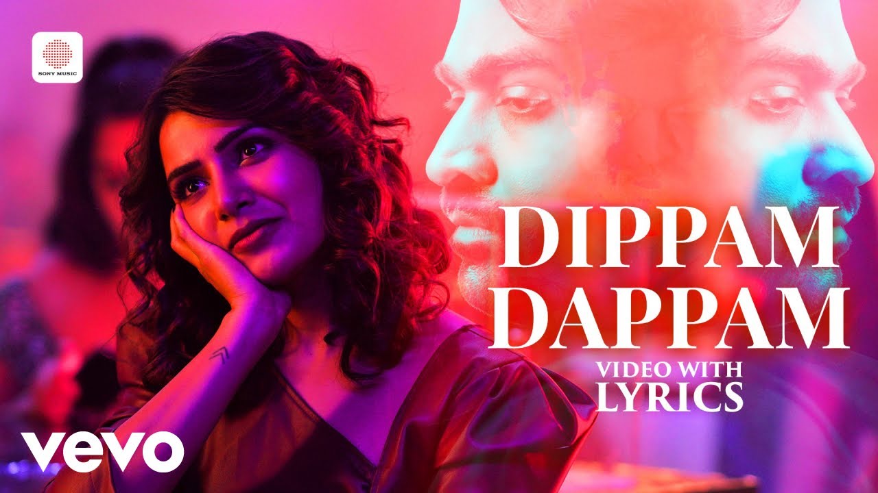 Kaathuvaakula Rendu Kaadhal - Dippam Dappam Video with Lyrics | Vijay Sethupathi, Anirudh