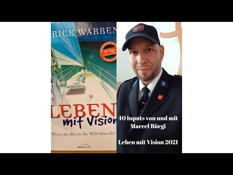 2.Input (Du bist kein Produkt des Zufalls) Leben mit Vision, Marcel Bürgi