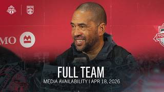 POSTGAME SOUND | Toronto FC Full Media Availability - April 18, 2026
