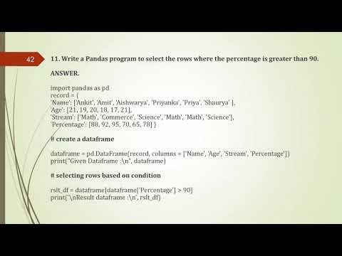 CLASS 12 INFORMATICS PRACTICES (065)  CHAPTER 1 PYTHON PANDAS  SOLUTION