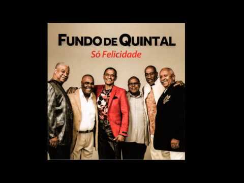 Fundo de Quintal - Só Felicidade - Fundo de Quintal Só Felicidade -