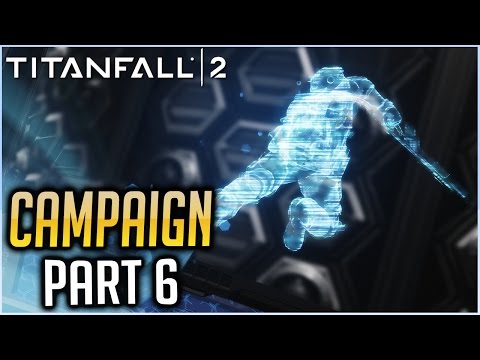 GET TO THAT SHIP! TITANFALL 2 Campaign Gameplay Walkthrough - Part 6