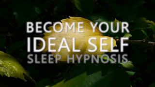 Sleep Hypnosis Journey to Become Your Ideal Self (Inner Advisor, Relaxation, Confidence)