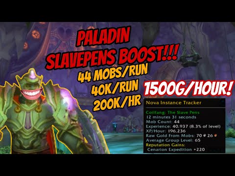 WoW TBC Anniversary (PTR)-Paladin Slavepen Boost-44mobs/run-44kXP/Run (`200kXP/Hour) and 1500g/Hour!