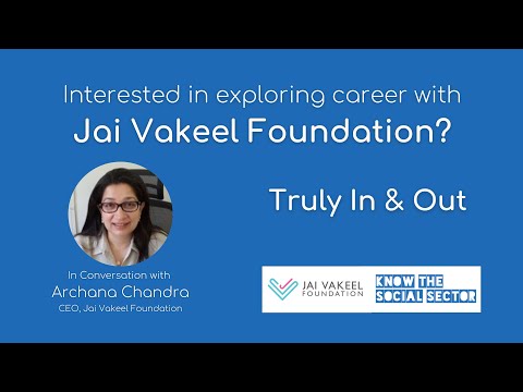 Jai Vakeel Foundation : Career In Social Sector