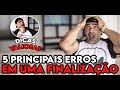 5 PRINCIPAIS ERROS NUMA FINALIZAÇÃO - DICAS VALIOSAS