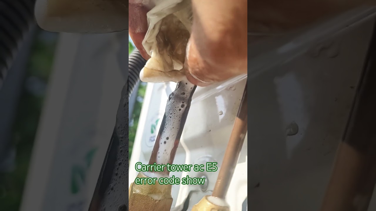 carrier tower ac E5 error code problem solve.