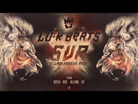 Lu-K Beats - SVR feat. NOSFE , SUPER ED , KILLA FONIC & TZIP ( Official Audio )