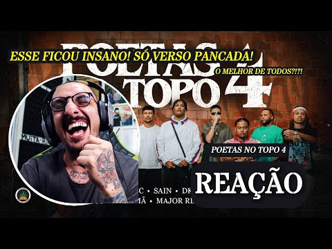 O MELHOR DE TODOS?!?! POETAS NO TOPO 4 [REAÇÃO]