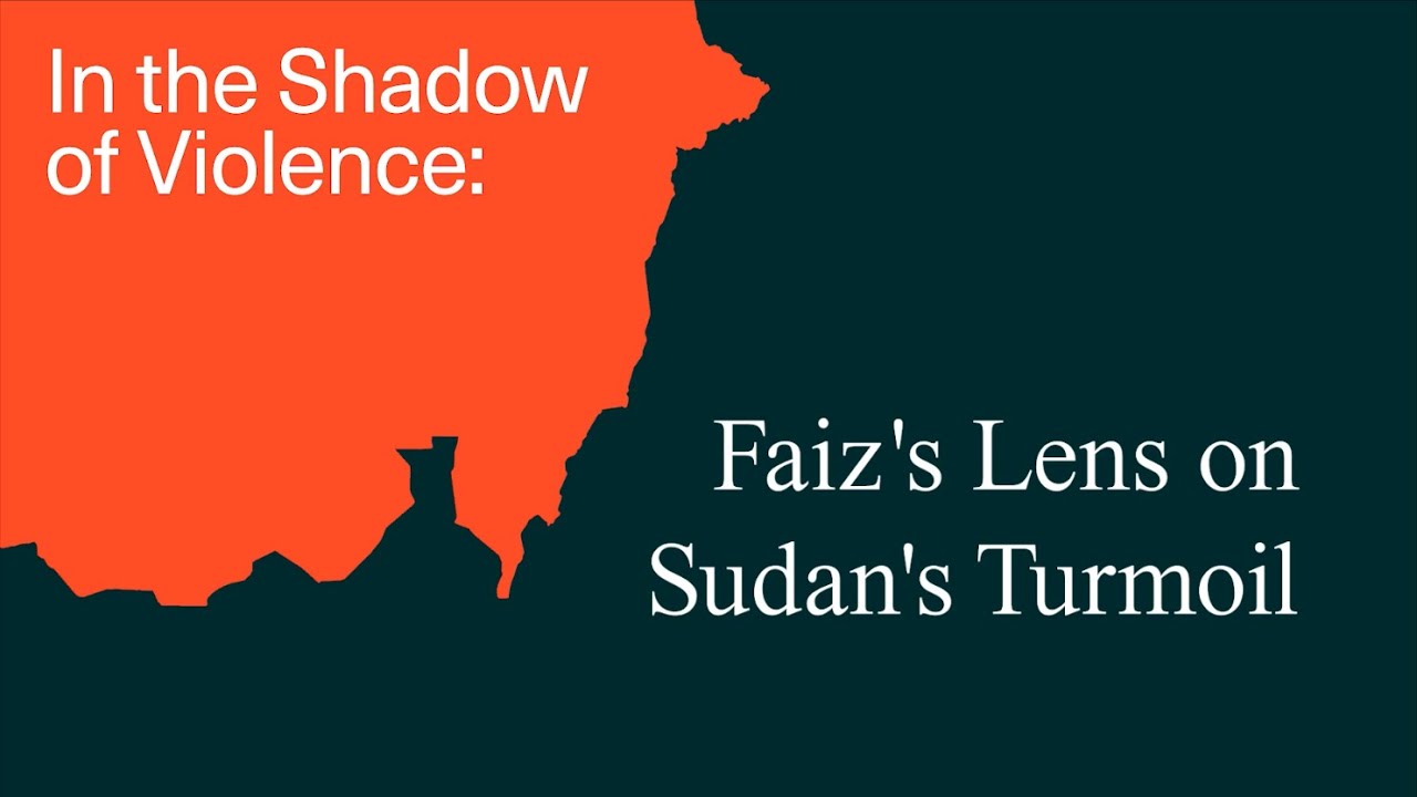 In the Shadow of Violence: Faiz's Lens on Sudan's Turmoil