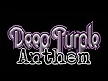 DEEP PURPLE - Anthem (Lyric Video)