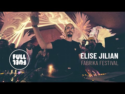 Elise Jilian LIVE @ Fabrika Festival 12 | FullFuel.Tv