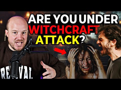 Are You Under A Witchcraft Attack? WATCH OUT For These 3 Signs!