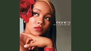 If U Were The Girl - Monica