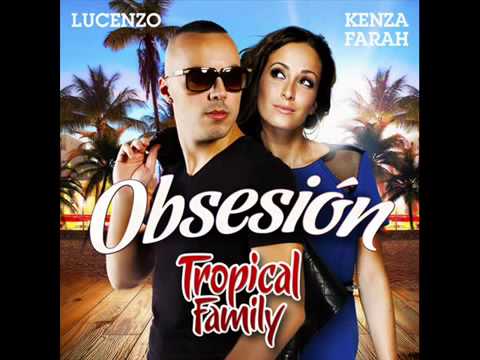 Lucenzo Feat Kenza Farah - Obsession