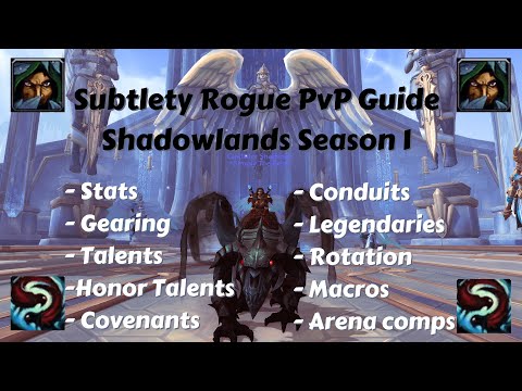 Subtlety Rogue PvP Guide  |  Shadowlands Season 1