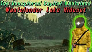 The Unexplored Capital Wasteland: Wastelander Lake Hideout