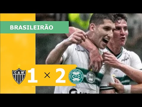 ATLÉTICO-MG 1 X 2 CORITIBA -  CAMPEONATO BRASILEIRO 2023; VEJA OS GOLS