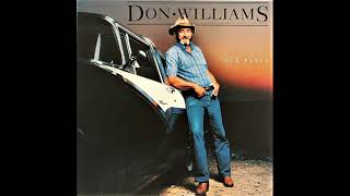 I&#39;ll Never Be In Love Again , Don Williams , 1987