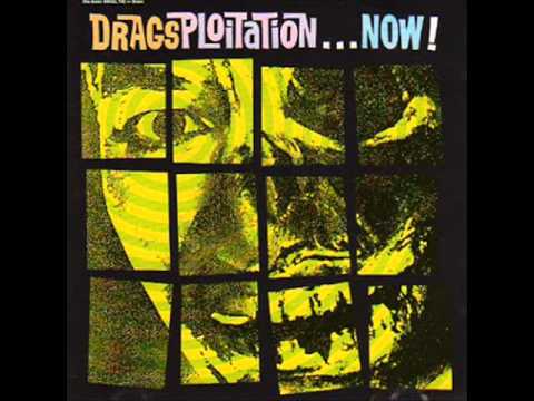 THE DRAGS  - dragsploitation...now! - FULL ALBUM