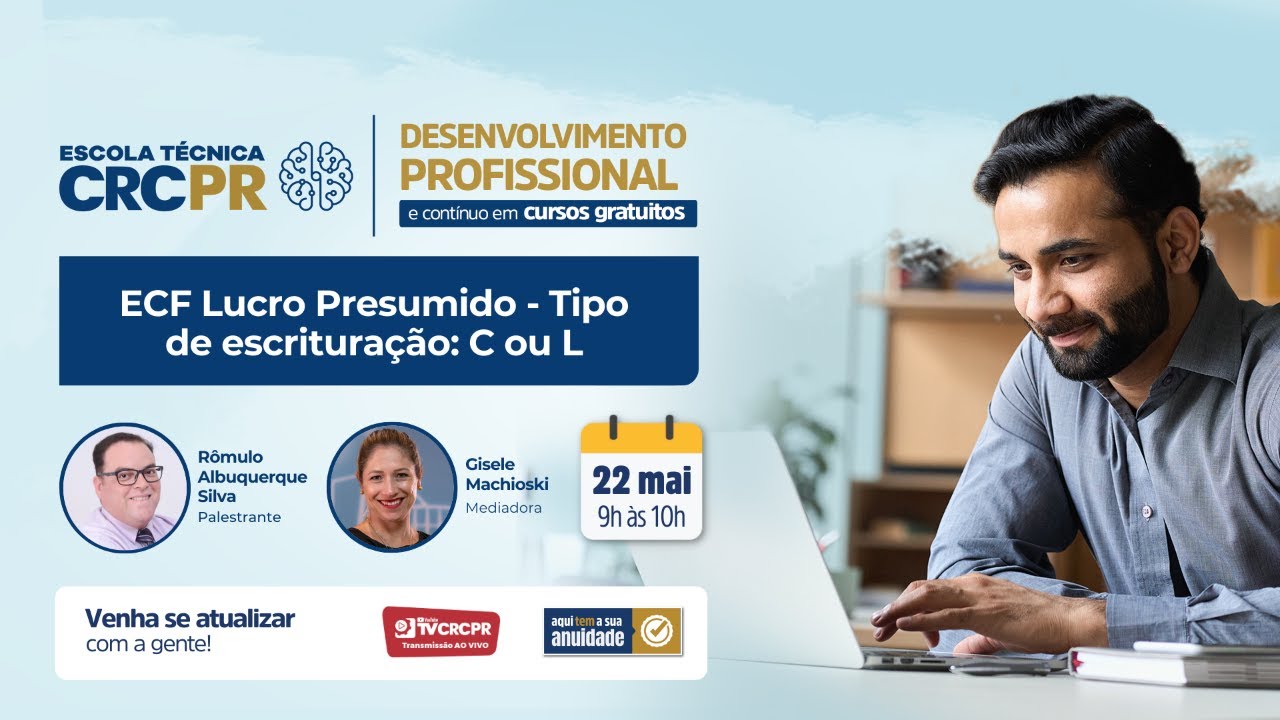 Escola Técnica CRCPR - ECF Lucro Presumido - Tipo de escrituração: C ou L