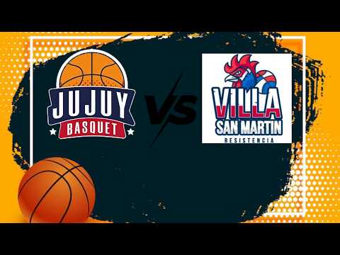 LA LIGA ARGENTINA: JUJUY BASQUET VS VILLA SAN MARTIN