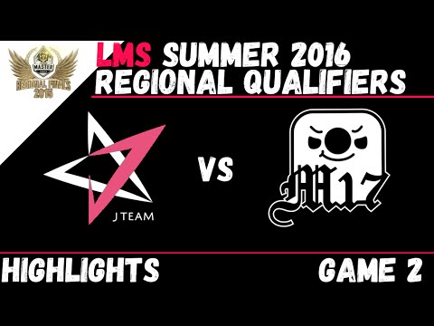 JT vs M17 Game 2 Highlights LMS Summer 2016 Regional Qualifier   J Team  vs Mach