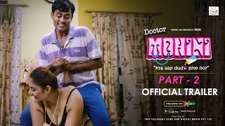 DOCTOR MOHINI - PART 2  Official Trailer  Hindi We