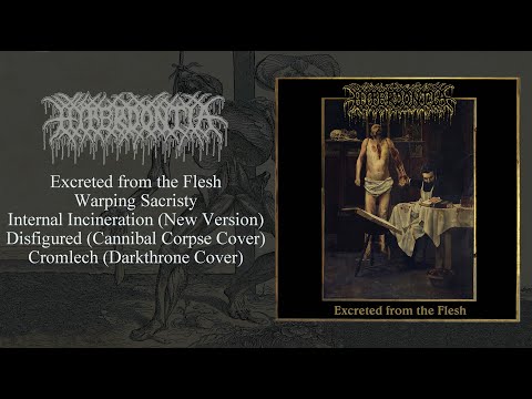 Hyperdontia - Excreted from the Flesh (2020)