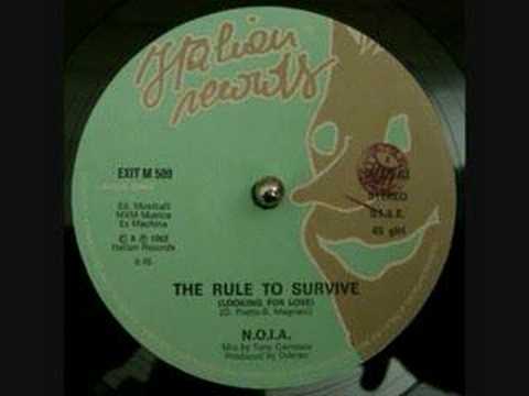 N.O.I.A. - The Rule to Survive (Looking for Love)