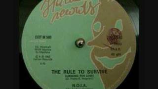 N.O.I.A. - The Rule to Survive (Looking for Love)