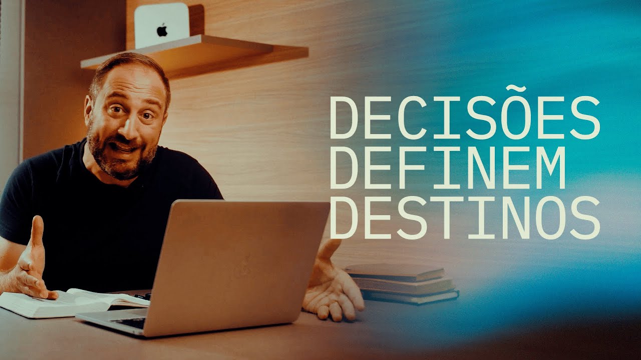Decisões definem destinos | Série Orações - Julio Vertullo