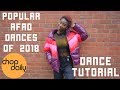 How To Dance Popular Afro Moves of 2018 (Shaku, Zanku, Kupe Tutorial) | Chop Daily