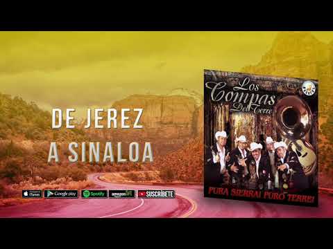 Los Compas Del Terre - De Jerez A Sinaloa (Audio Oficial)