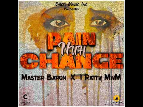 PAIN - Master Baron ft I Ratty MwM