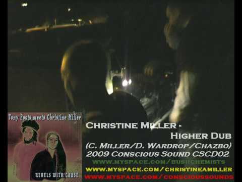 DUB STATION 13 The Bush Chemists : Christine Miller - Higher (live 2009)